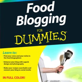 Food Blogging For Dummies