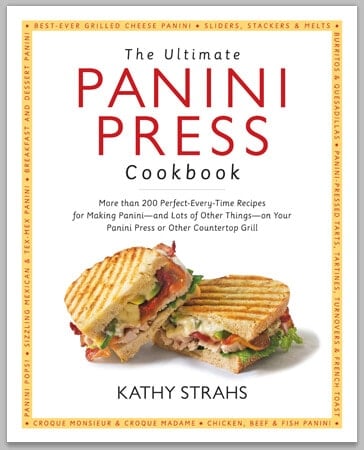 The Ultimate Panini Press Cookbook