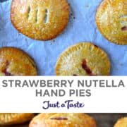 Top image: A top-down view of Strawberry Nutella Hand Pies. Bottom image: A close-up view of Strawberry Nutella Hand Pies with the filling oozy out from the top slits.