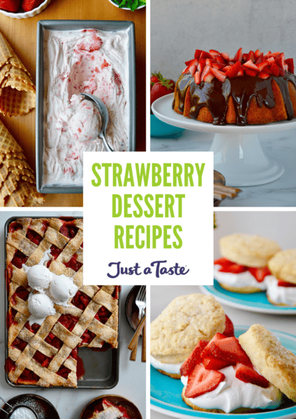 Collage of strawberry dessert recipes, including strawberry ice cream, strawberry cake with chocolate ganache, classic strawberry shortcake and strawberry slab pie.