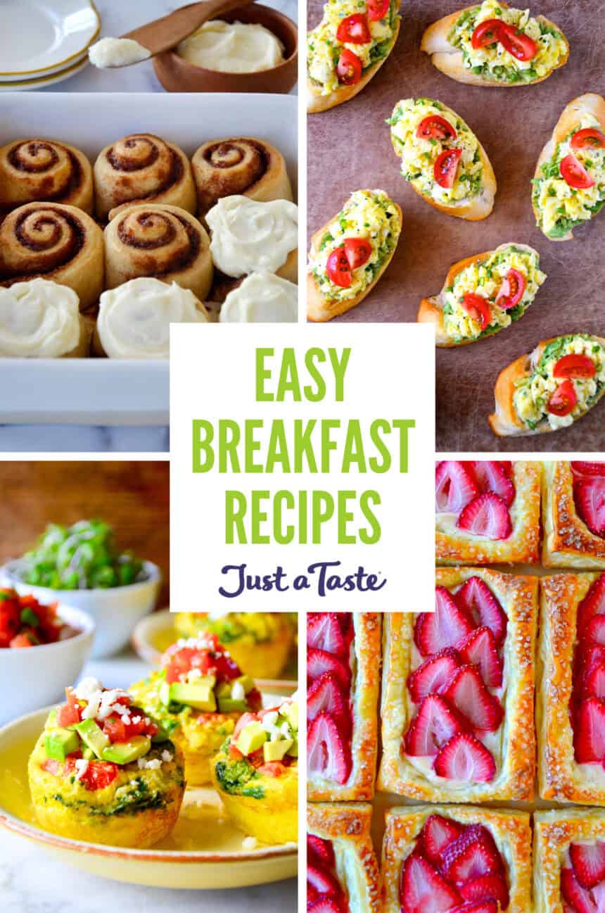 Quick and Easy Breakfast Recipes - Just a Taste