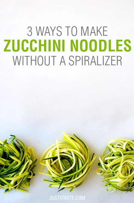 How to Make Zucchini Noodles Without a Spiralizer 