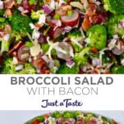 Top image: A close-up view of broccoli salad with purple grapes, red onion, shredded mozzarella cheese and bacon. Bottom image: Broccoli salad in a large white serving bowl.