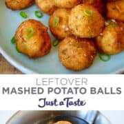 Top image: Leftover Mashed Potato Balls garnished with sea salt and chopped scallions. Bottom image: A slotted spoon with three Leftover Mashed Potato Balls.