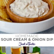 Top image: A close-up view of onion dip in a small bowl surrounded by chips. Bottom image: Sour cream and onion dip in a small bowl on a plate surrounded by chips.