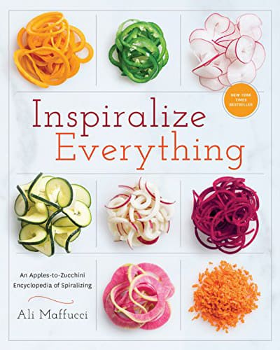 Inspiralize Everything cookbook by Ali Maffucci