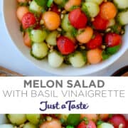 Top image: A top-down view of Melon Ball Salad with Basil Vinaigrette garnished with pine nuts in a white serving bowl. Bottom image: A close-up view of melon ball salad with basil vinaigrette and toasted pine nuts.