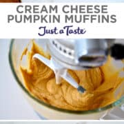First image: A top-down view of a muffin tin containing Cream Cheese Pumpkin Muffins. Second image: Pumpkin muffin batter in a stand mixer bowl with the paddle attachment. Final image: Cupcake liners filled with pumpkin batter.