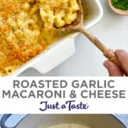 Top image: A spoon in a baking dish of Roasted Garlic Macaroni and Cheese. Bottom image: A large stockpot with cheesy mac and cheese.