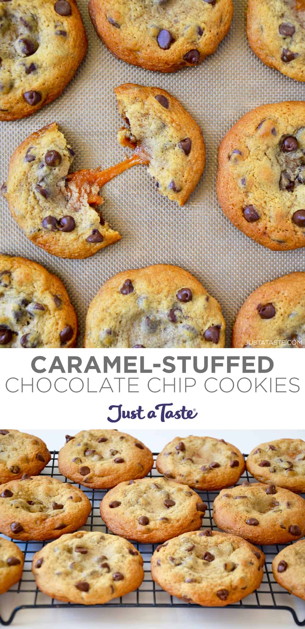 CaramelStuffed Chocolate Chip Cookies Just a Taste