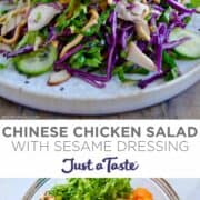 Top image: Chinese Chicken Salad with Sesame Dressing on a plate. Bottom image: A clear bowl containing shredded lettuce, mandarin oranges, sliced chicken breast, sliced almonds, sliced cucumbers, shredded purple cabbage, chopped scallions and crunchy noodles.