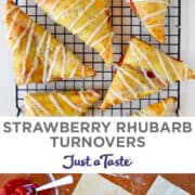 Top image: A top-down view of Strawberry Rhubarb Turnovers with vanilla glaze atop a wire cooling rack. Bottom image: Squares of puff pastry topped with strawberry rhubarb jam next to a bowl with jam and a spoon.