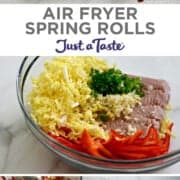 A vertical collage of images. Top image: A top-down view of air fryer spring rolls on a bed of shredded cabbage on a wood serving platter. Second image: Ground turkey, shredded green cabbage, sliced scallions and sliced red peppers in a clear bowl. Last image: A top-down view of egg roll filling on a spring roll wrapper.