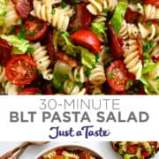 Top image: A close-up view of BLT pasta salad tossed in a red wine vinaigrette. Bottom image: A large white serving bowl containing BLT Pasta Salad starring chopped bacon, halved cherry tomatoes, lettuce and rotini noodles.