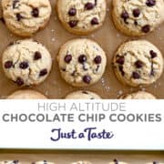 Top image: A top-down view of high altitude chocolate chip cookies garnished with large-flake sea salt. Bottom image: High Altitude Cookies topped with sea salt on a parchment paper-lined baking sheet.