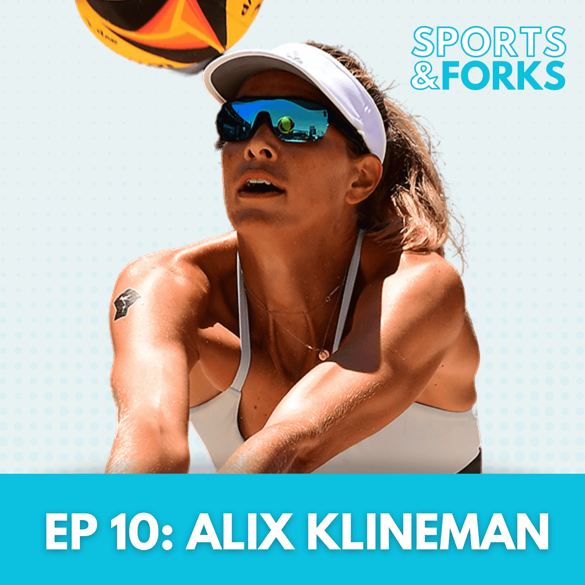 Sports and Forks Podcast episode 10 guest star: Alix Klineman.