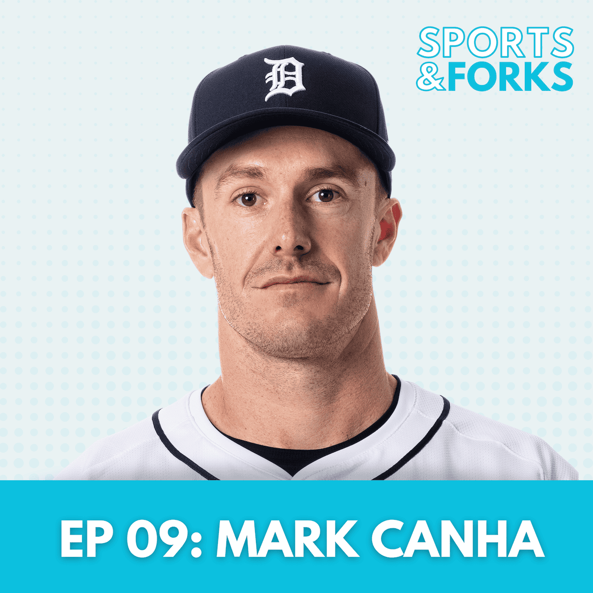Sports and Forks Podcast episode 9 guest star: Mark Canha.