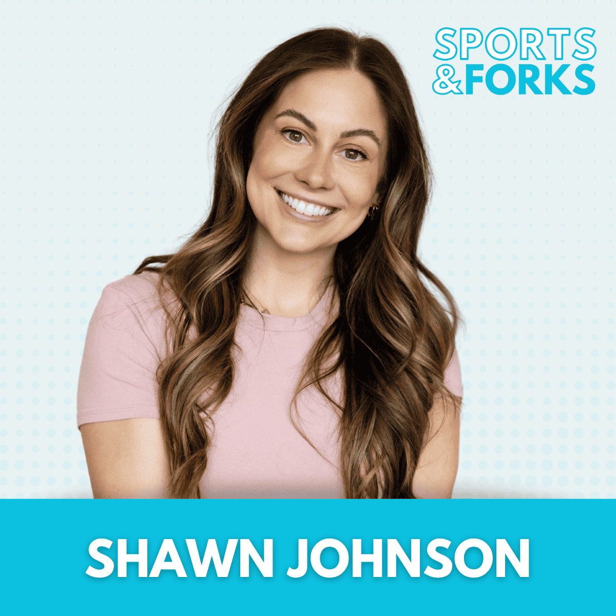 Shawn Johnson Sports and Forks Podcast thumbnail.